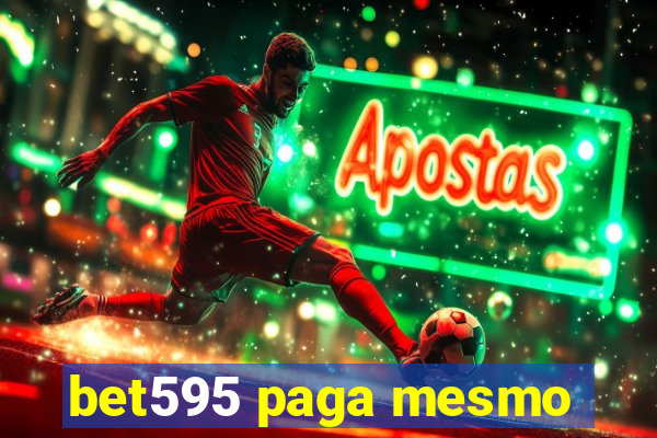 bet595 paga mesmo